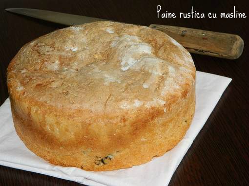 Paine rustica cu masline