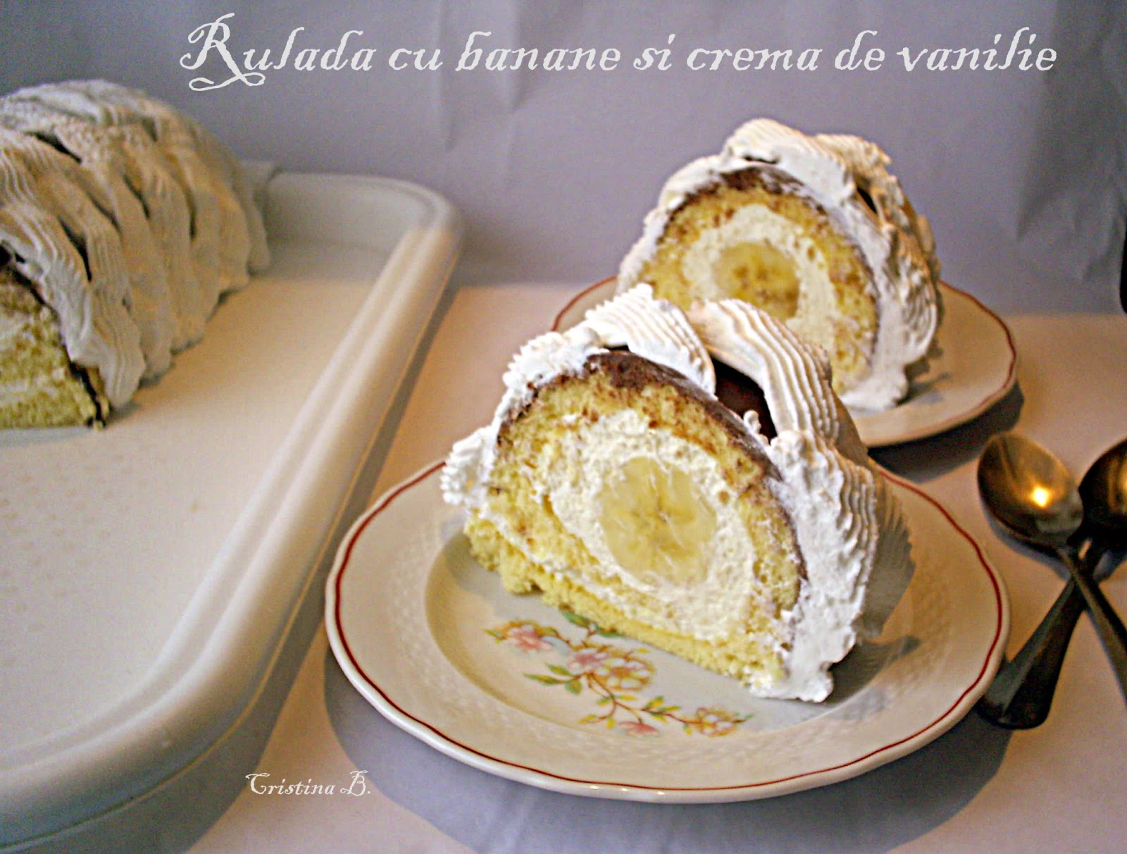 Rulada cu crema de vanilie si banane