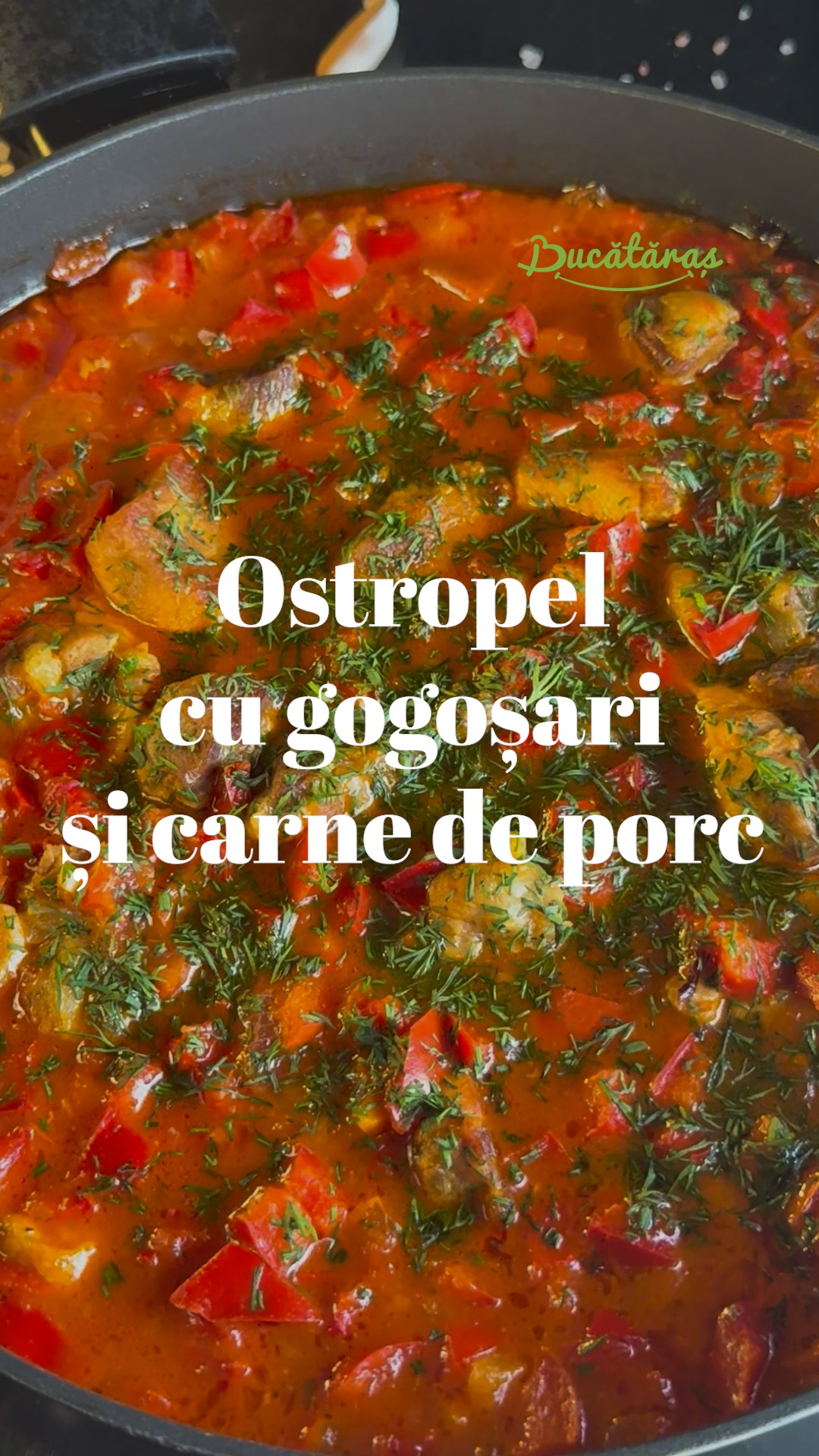 Ostropel cu carne de porc și gogoșari - Rețeta savuroasă de toamnă