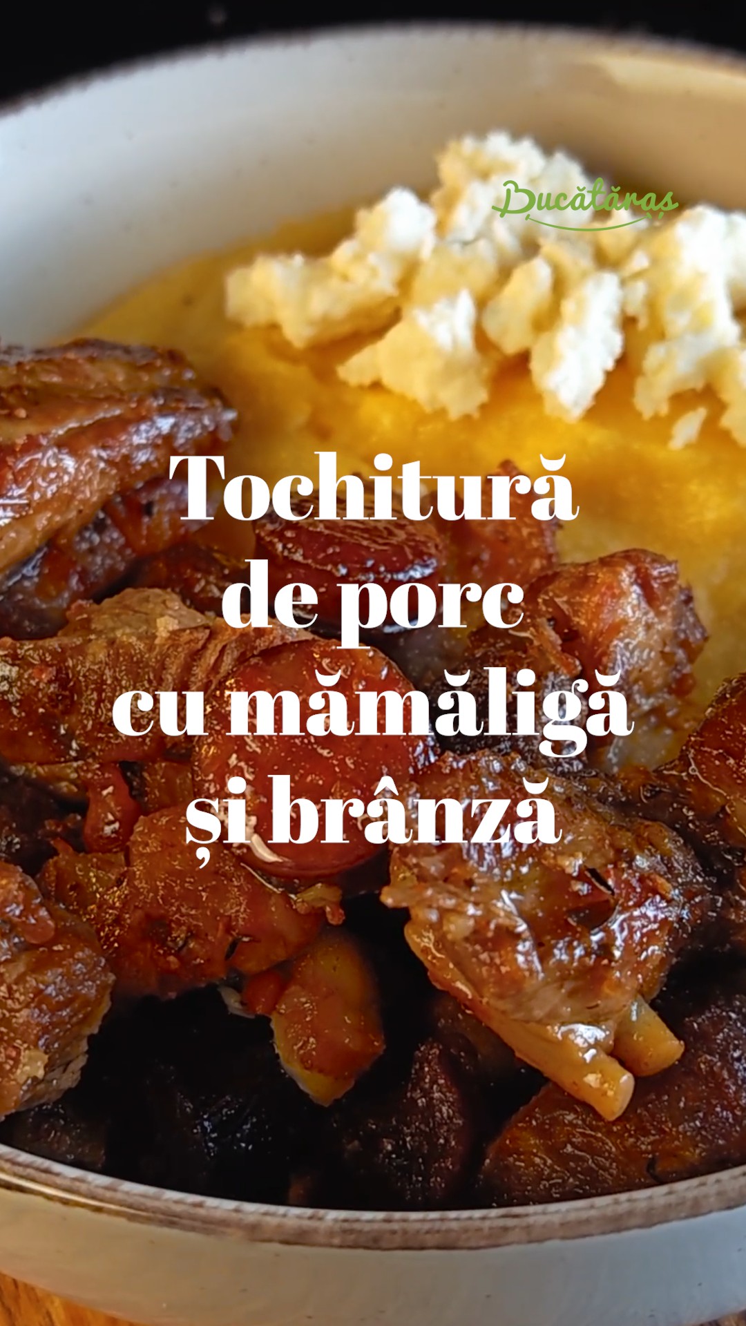 Tochitură de porc cu mămăligă -  Irezistibil de gustoasă